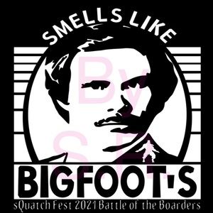 TEAM SHIRTS! Smells like Bigfoot’s…#D*ck